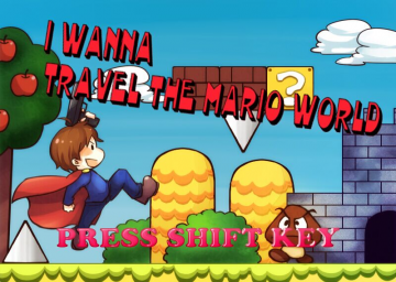 I Wanna Travel The Mario World