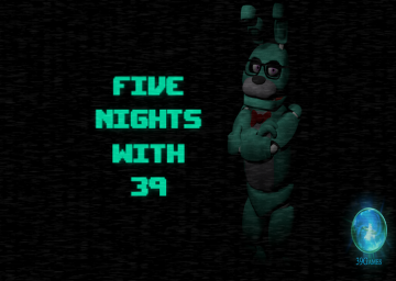 Five Nights with 39 - Speedrun