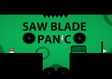 Sawblade Panic