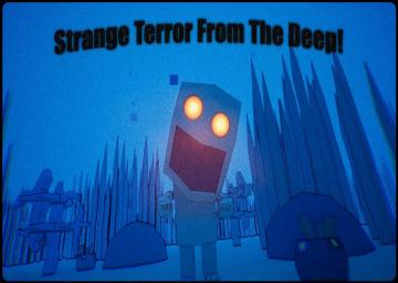 Strange Terror From The Deep