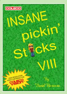 Insane Pickin' Sticks VIII