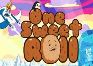 Adventure Time: One Sweet Roll