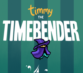 Timmy the Timebender