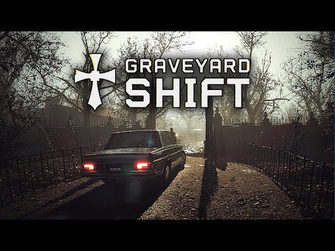 Graveyard Shift