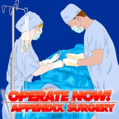 Operate Now! Appendix Surgery