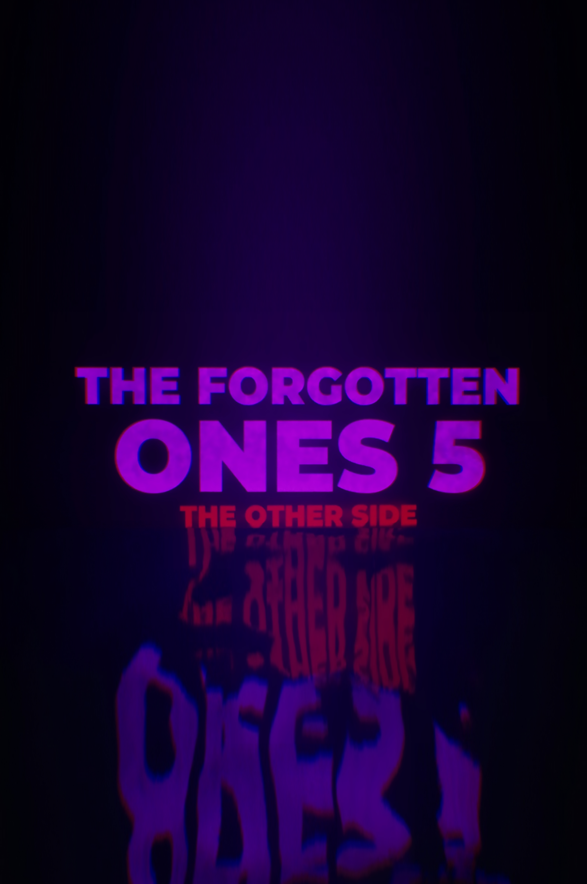 THE FORGOTTEN ONES 5