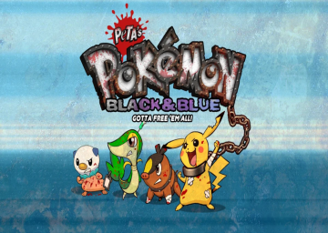 Pokemon Black and Blue (PETA)