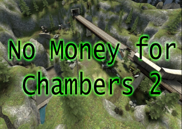 No Money For Chambers 2