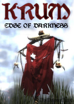 Krum: Edge of Darkness
