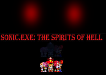 Sonic.exe - The spirit of HELL