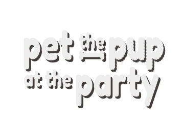Pet the Pup at the Party