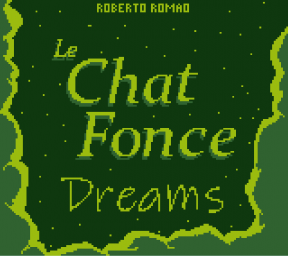 Le Chat Fonce: Dreams