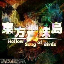 Touhou Shinjutou ~ Hollow Song of Birds