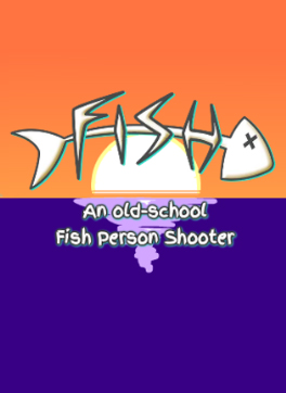 FISH (FPS)