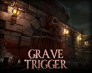 Grave Trigger