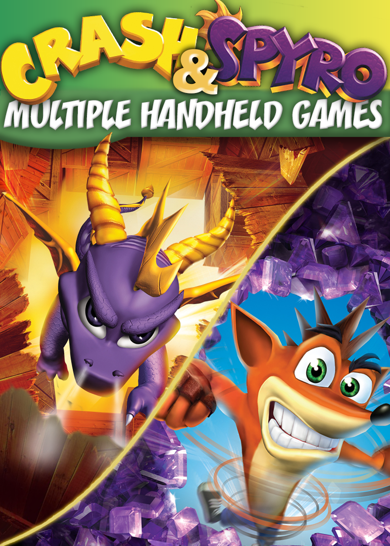 Multiple Handheld Spyro and Crash Games