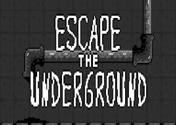Escape The Underground