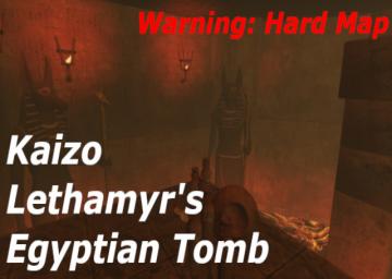 Kaizo Lethamyr's Egyptian Tomb
