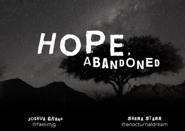 Hope, Abandoned