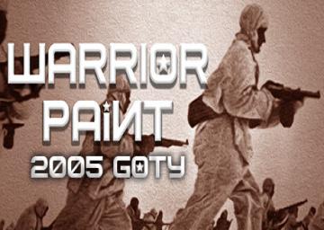Warrior Paint - 2005 GOTY Edition