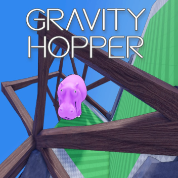 Gravity Hopper