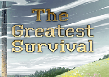 The Greatest Survival