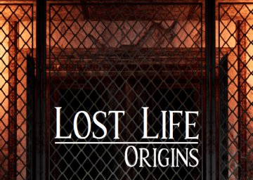 Lost Life: Origins