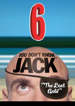 You Don't Know Jack Vol. 6 The Lost Gold