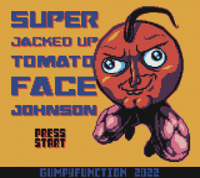 Super Jacked up Tomato Face Johnson