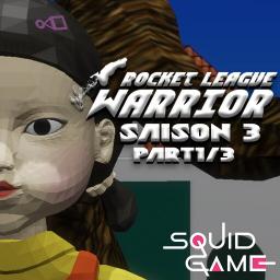 Rocket League Warrior Season 3