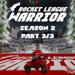 Rocket League Warrior Season 2