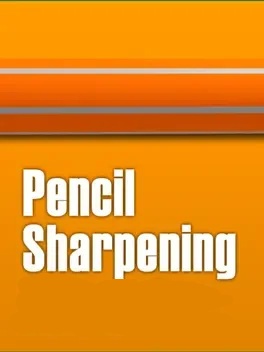 Pencil Sharpening