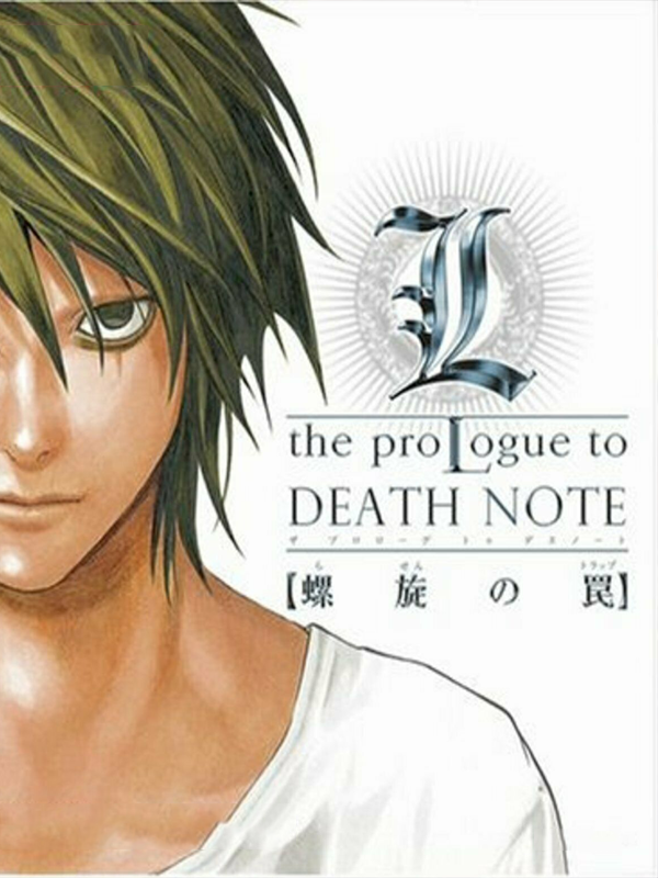 L the ProLogue to Death Note: Spiraling Trap