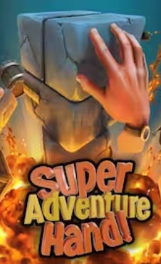 Super Adventure Hand(Release)