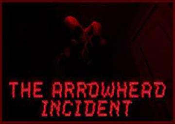 The Arrowhead Incident