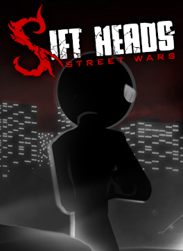 Sift Heads: Street Wars