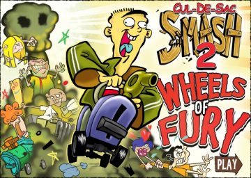 Cul-de-Sac Smash II: Wheels of Fury