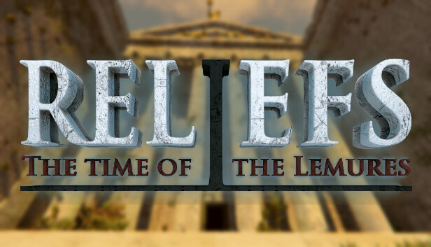 Relief: The Time of The Lemures