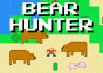 Bear Hunter (Scratch)