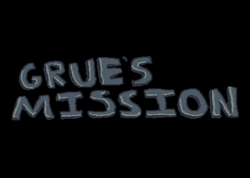 Grue's Mission