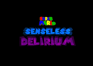 Super Mario Senseless Delirium