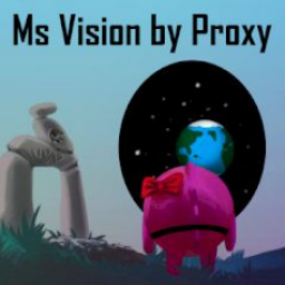 Ms Vision by Proxy