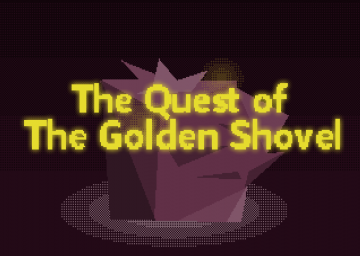 The Quest of The Golden Shovel