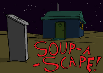 Soup-a-scape!