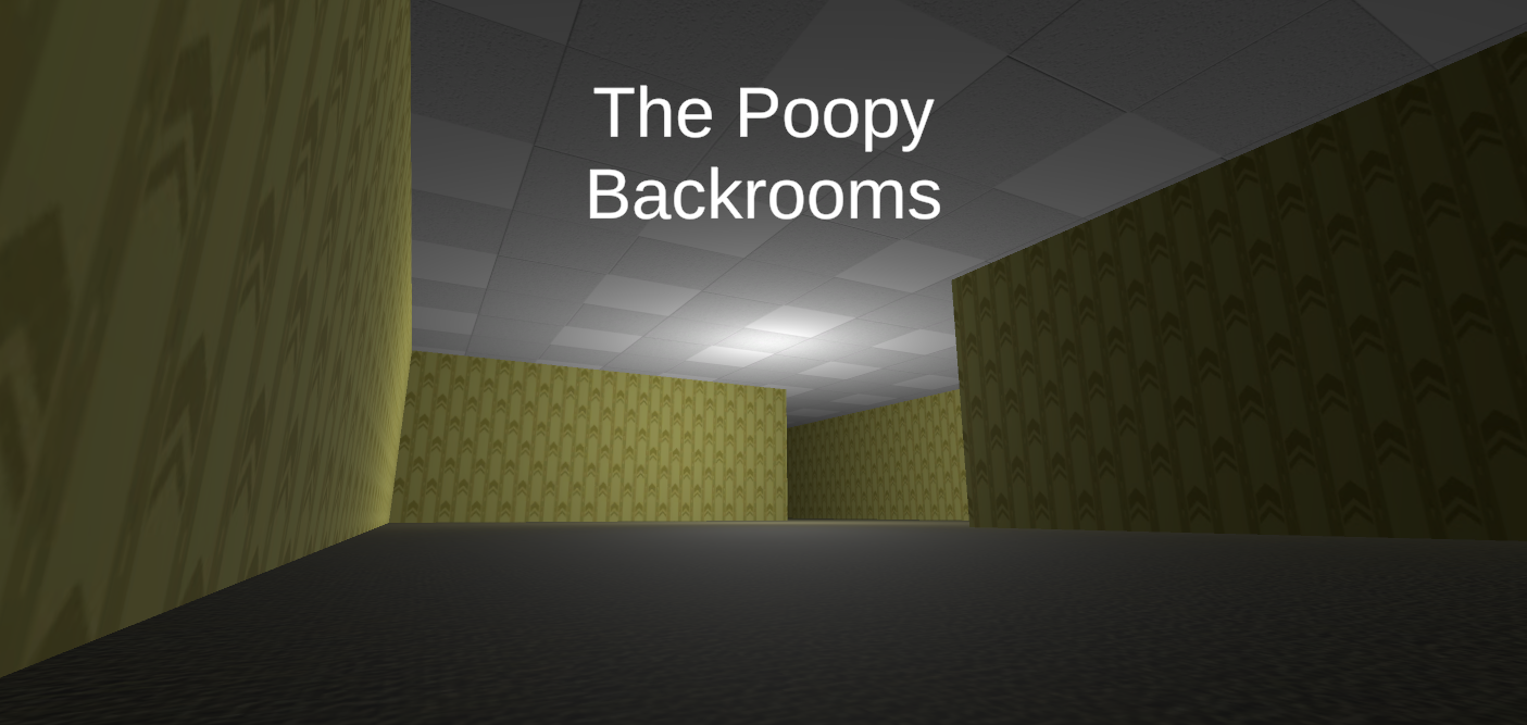 The Poopy Backrooms
