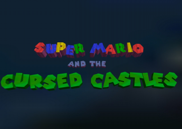 Super Mario and the Cursed Castles