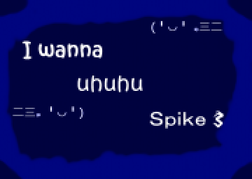 I Wanna Uhuhu Spike 3