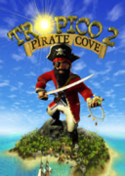 Tropico 2 - Pirate Cove