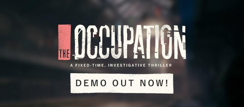 The Occupation Demo