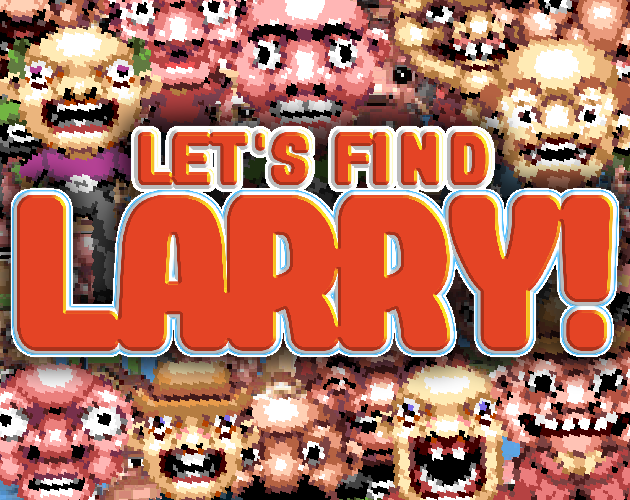 Let's Find Larry